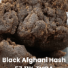 Black Afghani Hash