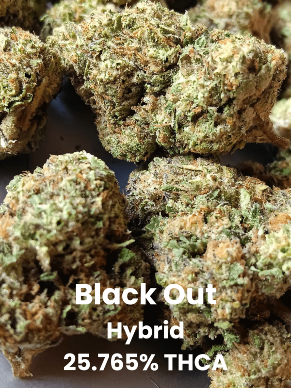 Black Out Hybrid 25.765% THCA (1) Black Out THCA Flower