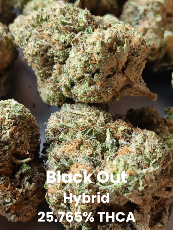 Black Out Hybrid 25.765% THCA (2) Black Out THCA Flower